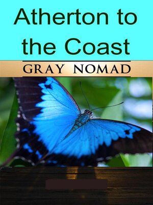 cover image of Atherton to the Coast